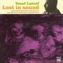 Yusef Lateef (1920-2013): Lost In Sound, CD