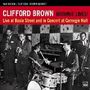 Clifford Brown & Max Roach: Brownie Lives! - Live At Basin Street & Carnegie Hall, CD