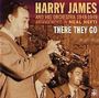 Harry James: There They Go (1948 - 1949), CD