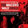 Teo Macero & Wally Cirillo: Explorations By Teo Macero & Wally Cirillo, CD