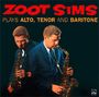 Zoot Sims: Plays Alto, Tenor And Baritone, CD