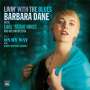 Barbara Dane: Living With The Blues/On My Way, CD