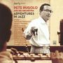 Pete Rugolo (1915-2011): Adventures In Jazz: Complete Columbia Recordings 1954 - 1955, CD