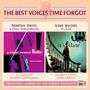 : The Best Voices Time Forgot: Martha Hayes: A Hayes Named Martha / Ilene Woods: It's Late, CD