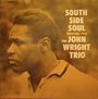 John Wright: South Side Soul (remastered) (180g) (Limited Edition), LP