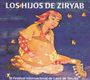 Folklore: Los Hijos De Ziryab, CD,CD