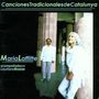 Maria Laffitte: Canciones Tradicionales De Catalunya, CD