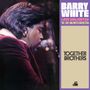 Barry White: Together Brothers (Limited Edition), CD