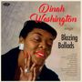 Dinah Washington: Sings Blazing Ballads (180g) (Limited Numbered Edition), LP