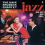 Dave Brubeck: Jazz: Red. Hot And Cool (180g) (Audiophile Vinyl), LP