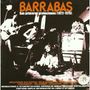 Barrabas: Sus Primeras Grabaciones, CD,CD