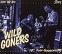 The Wild Goners: Here We Are, CD,CD