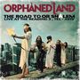 Orphaned Land: The Road To Or Shalem: Live At The Reading 3, Tel-Aviv (Limited-Edition) (Orange Crush Vinyl), LP,LP