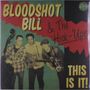 Bloodshot Bill & The Hick-Ups: This Is It!, LP