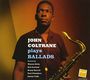 John Coltrane: Plays Ballads, CD