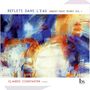 Claude Debussy: Sämtliche Klavierwerke Vol.1 - Reflets dans l'eau, CD