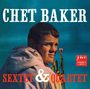 Chet Baker: Sextet & Quartet, CD