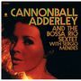 Cannonball Adderley: The Bossa Rio Sextet With Sergio Mendes (180g) (Limited Edition), LP