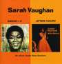 Sarah Vaughan: Sarah & After Hours, CD