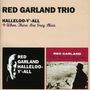 Red Garland: Halleloo-Y'-All / When There Are Grey Skies, CD
