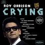 Roy Orbison: Crying + 12 Bonus Tracks, CD