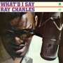 Ray Charles: What'd I Say (180g) (Limited Edition) (+ 2 Bonustracks), LP