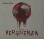 Reincidentes: Verguenza, CD