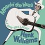 Hank Williams: Moanin' The Blues / I Saw The Light +Bonus, CD