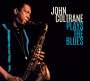 John Coltrane: Plays The Blues (+ 5 Bonus Tracks) (Limited-Edition), CD