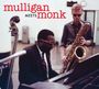 Gerry Mulligan & Thelonious Monk: Mulligan Meets Monk (+1 Bonus Track), CD
