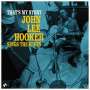 John Lee Hooker: That's My Story: John Lee Hooker Sings The Blues (180g) (Limited Edition) (+ 2 Bonustracks), LP