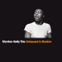 Wynton Kelly: Unissued In Boston (Limited-Edition), CD