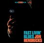 Jon Hendricks: Fast Livin' Blues / Live, CD