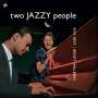 Rita Reys: Two Jazzy People (180g) (Limited Edition) +2 Bonus Tracks, LP