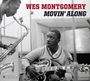 Wes Montgomery (1925-1968): Movin' Along / Work Song (Limited Edition), CD