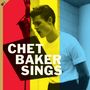 Chet Baker: Chet Baker Sings (180g) (+ 10 Bonustracks), LP,CD