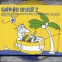 : cafe Do Brazil 2, CD