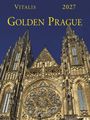 Text: "VITALIS 2027 GOLDEN PRAGUE". 

Eine gotische Kathedrale mit beeindruckenden Türmen und Fassaden.
