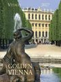 "Vitalis 2027, Golden Vienna" steht über einer Brunnenstatue vor einem gelben Barockgebäude mit Bäumen.