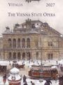 Vitalis 2027, The Vienna State Opera. Winterliche Szene mit einer Tram vor einem prächtigen Opernhaus, Menschen und Schnee.