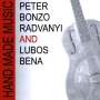 Lubos Bena: Hand Made Music, CD