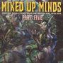 Mixed Up Minds Part Five, CD