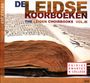 : De Leidse Koorboeken Vol.3 (Leiden Choirbooks Codex C), CD,CD