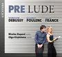 : Nicolas Dupont & Olga Kirpicheva - Pre Lude, CD