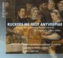: Ruckers me fecit Antverpiae - Music for Antwerp Harpsichords & Virginals 1560-1660, CD
