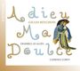 Gilles Binchois: Chansons - "Adieu ma doulce", CD