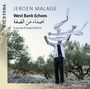 Jeroen Malaise: Klavierwerke "West Bank Echoes", CD