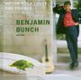 : Benjamin Bunch - Heitor Villa-Lobos and Friends, CD