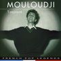 Mouloudji: Toujours, CD
