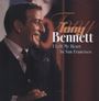 Tony Bennett: I Left My Heart In San Francisco (remastered), LP
